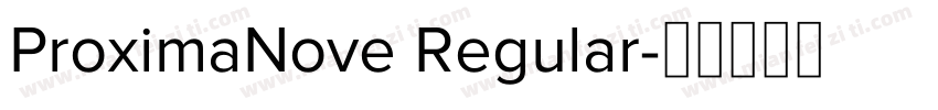 ProximaNove Regular字体转换